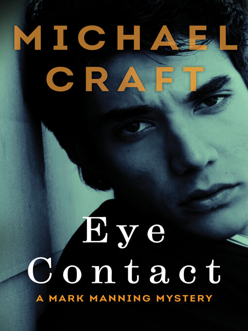 Title details for Eye Contact by Michael Craft - Available